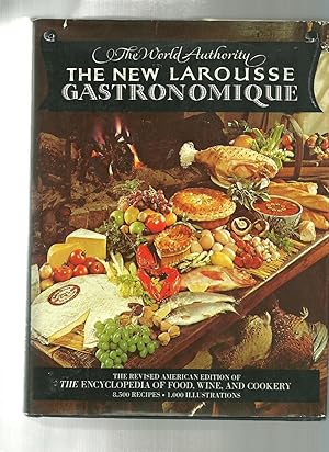 Seller image for The New Larousse Gastronomique: The Encyclopedia of Food, Wine & Cookery for sale by ODDS & ENDS BOOKS