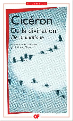 De la divination. De divinatione. Edition bilingue