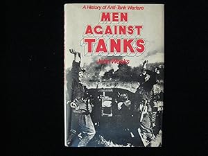 Seller image for MEN AGAINST TANKS: A History of Anti-Tank Warfare for sale by HERB RIESSEN-RARE BOOKS