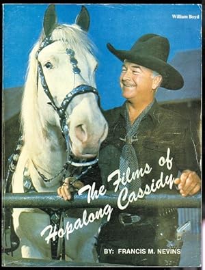 THE FILMS OF HOPALONG CASSIDY.