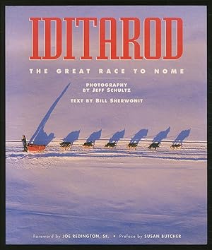 Bild des Verkufers fr Iditarod: The Great Race to Nome zum Verkauf von Between the Covers-Rare Books, Inc. ABAA