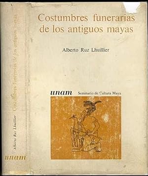 Immagine del venditore per Costumbres Funerarias de los Antiguos Mayas venduto da The Book Collector, Inc. ABAA, ILAB
