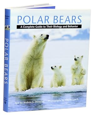 Imagen del vendedor de Polar bears: a complete guide to their biology and behavior. a la venta por Andrew Isles Natural History Books