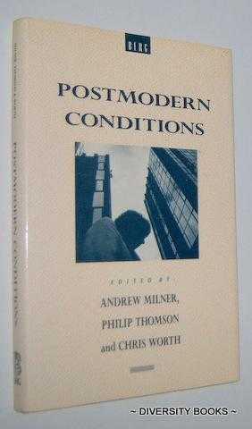 POSTMODERN CONDITIONS