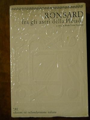 RONSARD FRA GLI ASTRI DELLA PLÉIADE