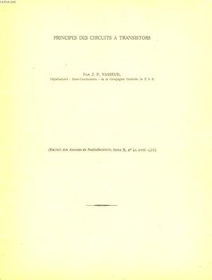Immagine del venditore per PRINCIPE DES CIRCUITS A TRANSISTORS. EXTRAIT DES ANNALES DE RADIOELECTRICITE, TOME X, N40, AVRIL 1955. venduto da Le-Livre