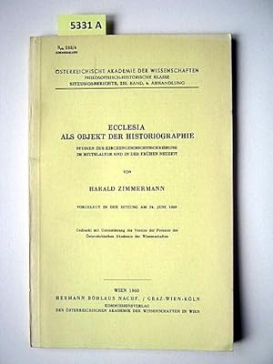 Bild des Verkufers fr Ecclesi als Objekt der Historiographie. Studien zur Kirchengeschichtsschreibung im Mittelalter und in der Frhen Neuzeit. zum Verkauf von Augusta-Antiquariat GbR