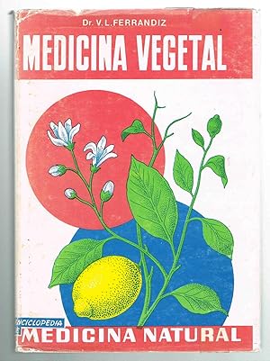 MEDICINA VEGETAL :Enciclopedia medicina natural