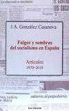 Seller image for Fulgor y sombras del socialismo en Espaa for sale by Agapea Libros