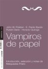 Bild des Verkufers fr Vampiros de papel zum Verkauf von AG Library