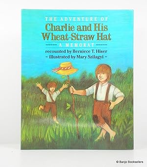 Seller image for The Adventure of Charlie and His Wheat-Straw Hat for sale by Banjo Booksellers, IOBA