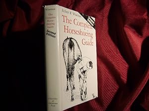 Seller image for The Complete Horseshoeing Guide. for sale by BookMine