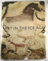 Imagen del vendedor de Art in the Ice Age : Spanish Levant Art, Arctic Art a la venta por Resource Books, LLC