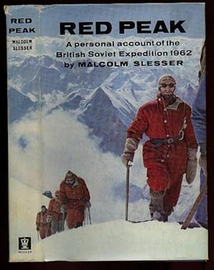 Red Peak: A Personal Account of the British-Soviet Pamir Expedition 1962