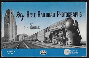 Seller image for MY BEST RAILROAD PHOTOGRAPHS Number Nine for sale by M. & A. Simper Bookbinders & Booksellers