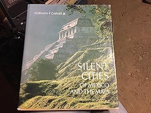 Seller image for Silent Cities of Mexico and the Maya for sale by Bristlecone Books  RMABA