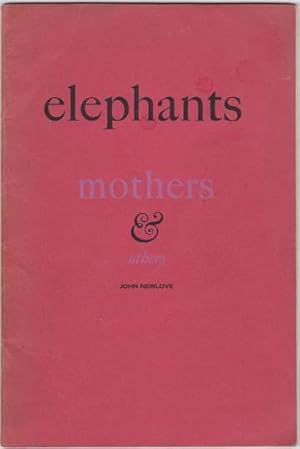 elephants, mothers & others.