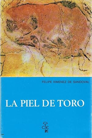 Bild des Verkufers fr LA PIEL DE TORO. Cumbres y simas de la historia de Espaa zum Verkauf von Librera Torren de Rueda