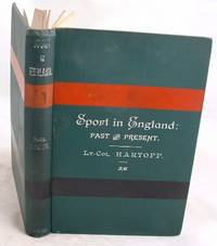 Image du vendeur pour Sport in England Past and Present mis en vente par Peter Sheridan Books Bought and Sold