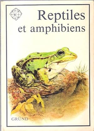 Reptiles et Amphibiens