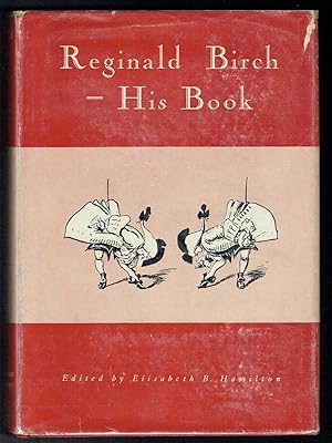 Image du vendeur pour Reginald Birch--His Book: A Selection of Stories and Poems with Reproductions of the Original Illustrations Made from 1886-1938 mis en vente par Hyde Brothers, Booksellers