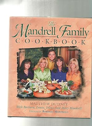 Bild des Verkufers fr THE MANDRELL FAMILY COOKBOOK zum Verkauf von ODDS & ENDS BOOKS