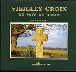 Vieilles Croix Du Pays De Dinan