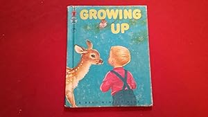 GROWING UP