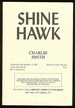 Seller image for Shine Hawk for sale by Between the Covers-Rare Books, Inc. ABAA