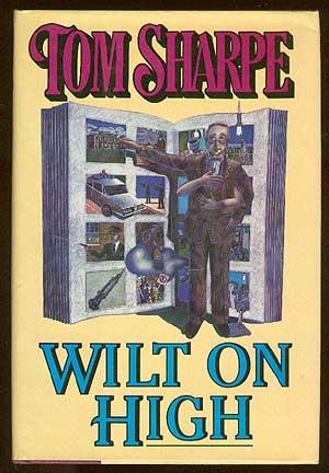 Image du vendeur pour Wilt On High mis en vente par Between the Covers-Rare Books, Inc. ABAA
