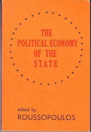 Seller image for The Political Economy of the State for sale by John Thompson