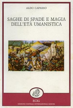 Immagine del venditore per Saghe di spade e magia dell'et umanistica. venduto da FIRENZELIBRI SRL