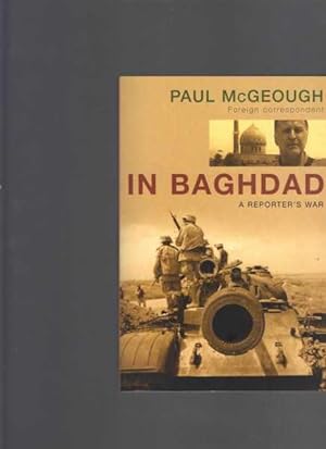 In Baghdad: A Reporter's War