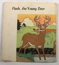 Immagine del venditore per Flash, the Young Deer. Platt & Munk Company No. 03750H venduto da Resource Books, LLC