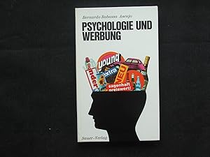 Imagen del vendedor de Psychologie und Werbung a la venta por TAIXTARCHIV Johannes Krings