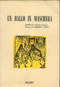 Bild des Verkufers fr Un Ballo in Maschera. zum Verkauf von DEL SUBURBIO  LIBROS- VENTA PARTICULAR