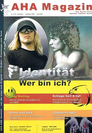 AHA. 19. Jhg., Nr. 4 (= August/September 2006). Magazin des Neuen Äons. Mythos - Freiheit - Kunst.