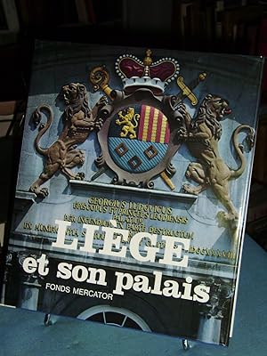 Image du vendeur pour Liege et Son Palais mis en vente par françois lo duca