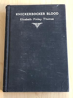 Imagen del vendedor de Knickerbocker Blood a la venta por Bradley Ross Books