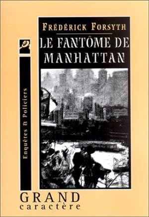 Image du vendeur pour Le Fantme de Manhattan mis en vente par JLG_livres anciens et modernes