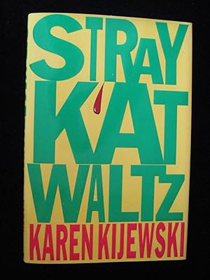 Seller image for STRAY KAT WALTZ for sale by HERB RIESSEN-RARE BOOKS