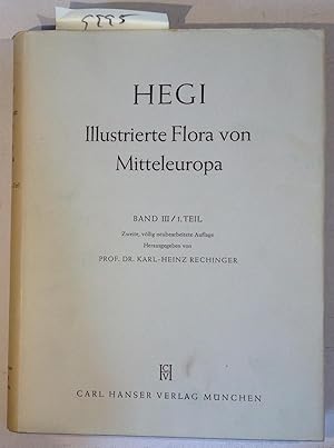Bild des Verkufers fr Illustrierte Flora Von Mitteleuropa Band III / 1. Teil - Dicotyledones 1. Teil zum Verkauf von Antiquariat Trger