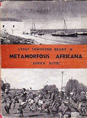 Africa Astir. A Pictorial Report on the Advancement of Southern Africa.