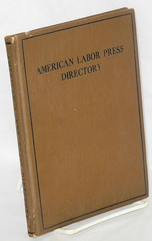 American labor press directory