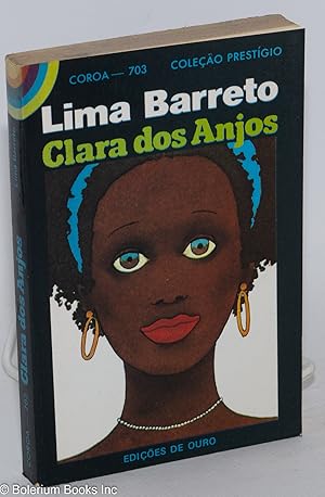 Clara dos anjos; prefácio de Sérgio Buarque de Holanda, capa de Noguchi