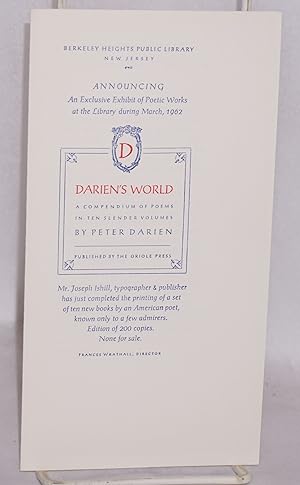 Announcing an exclusive exhibit at the library during March, 1962. Darien's World, a compendium o...