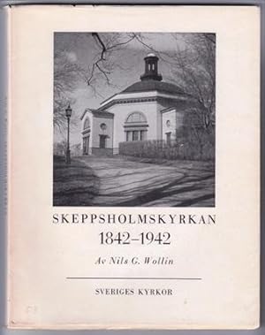 Seller image for Skeppsholmskyrkan eller Karl Johans kyrka i Stockholm och dess fregngare. for sale by Hatt Rare Books ILAB & CINOA