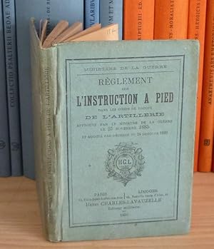 Imagen del vendedor de Rglement sur l'instruction  pied dans les corps de troupe de l'artillerie (---), Paris-Limoges, Henri Charles Lavauzelle, 1890. a la venta por Mesnard - Comptoir du Livre Ancien