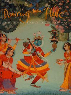 Seller image for DANCING TO THE FLUTE. Music and Dance in Indian Art. The Art Gallery of New South Wales,,12 June - 24 Augustn 1997. for sale by EDITORIALE UMBRA SAS