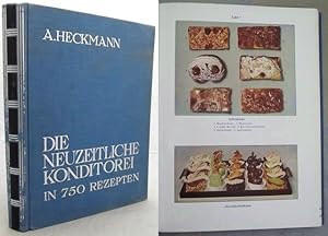 Bild des Verkufers fr DIE NEUZEITLICHE KONDITOREI in 720 Rezepten. Handbuch fr die Gesamte Konditorei mit Bildern und Werdegngen. zum Verkauf von Francis Edwards ABA ILAB